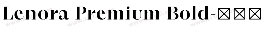 Lenora Premium Bold字体转换